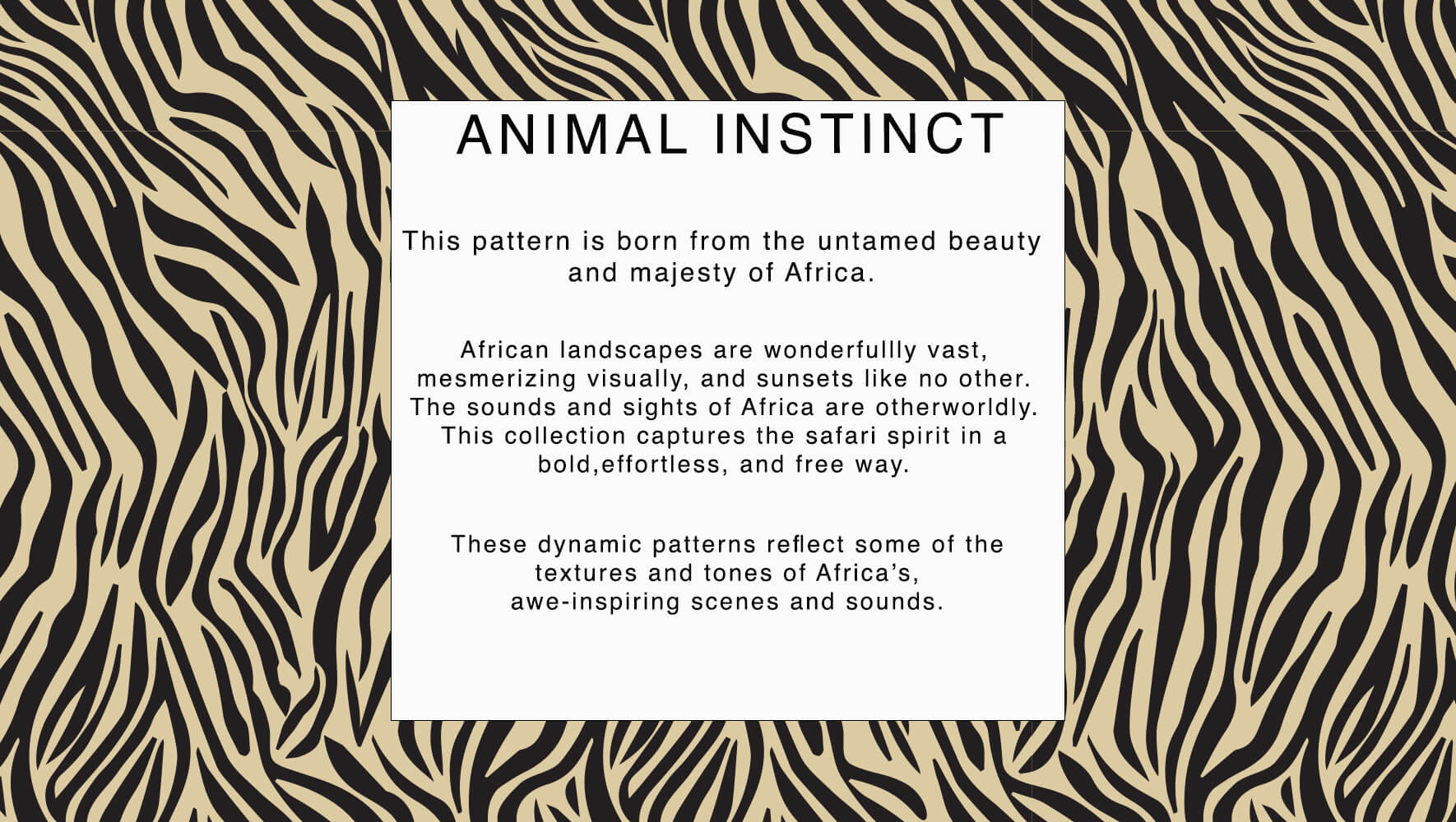 Animal Instincts