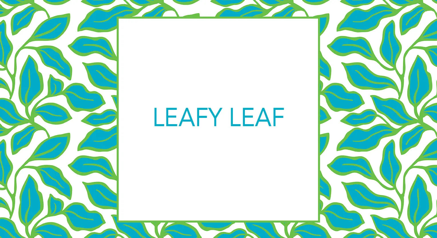 Leafy Leaf