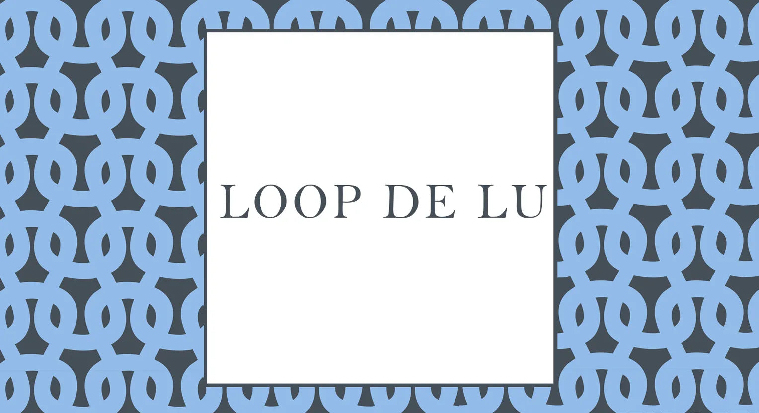 Loop De Lu