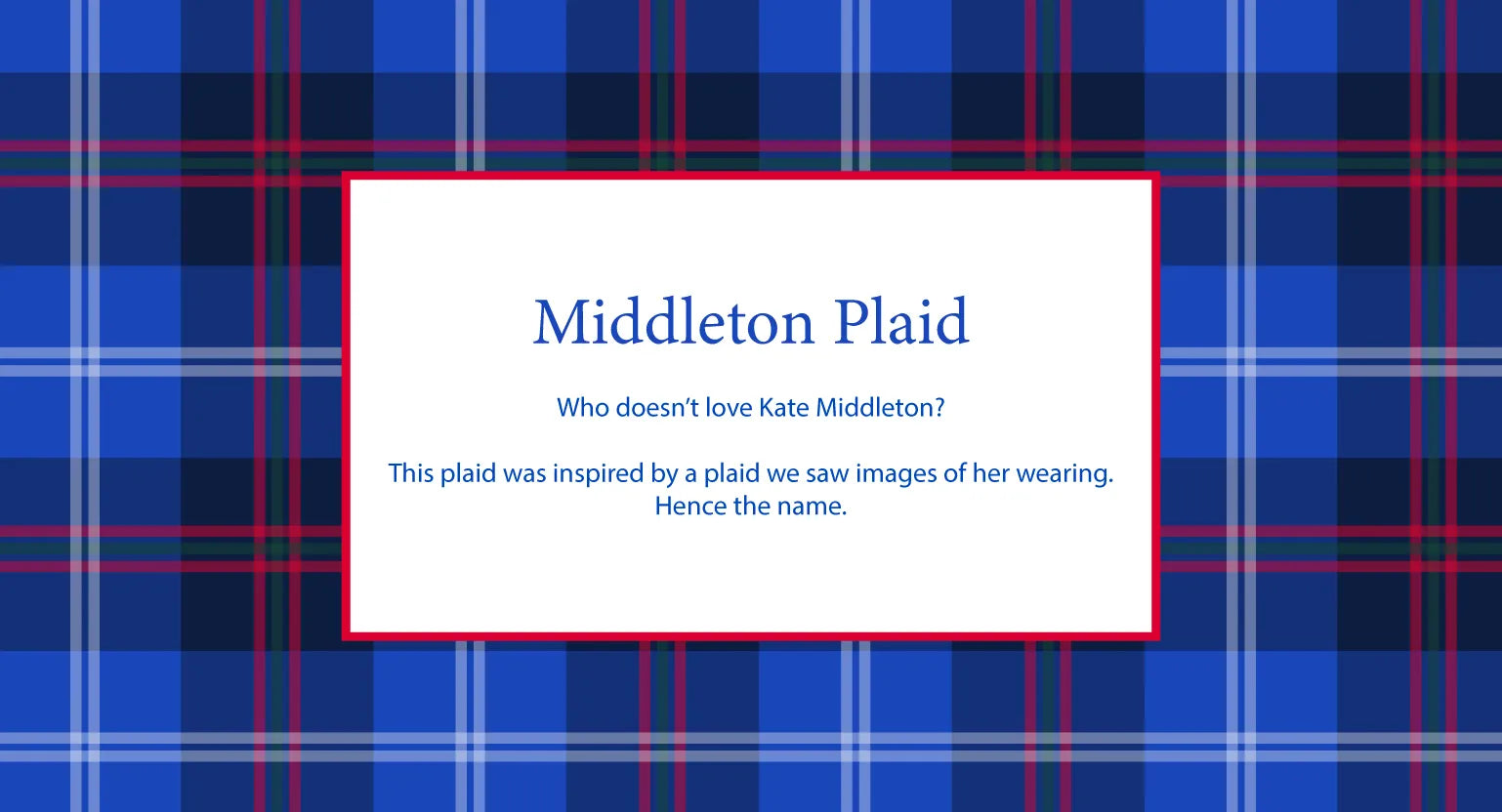 Middleton Plaid