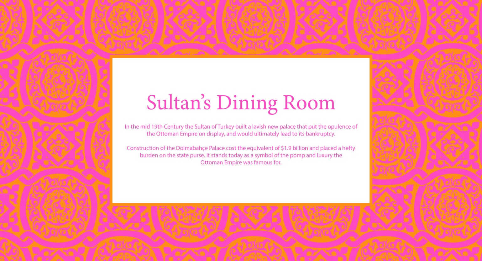 Sultan's Dining Room