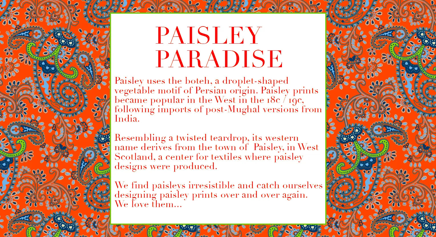 Paisley Paradise